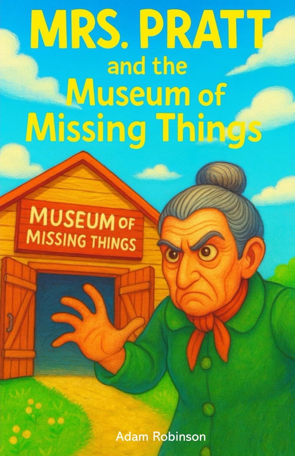 Mrs Pratt and the Museum of Missing Things