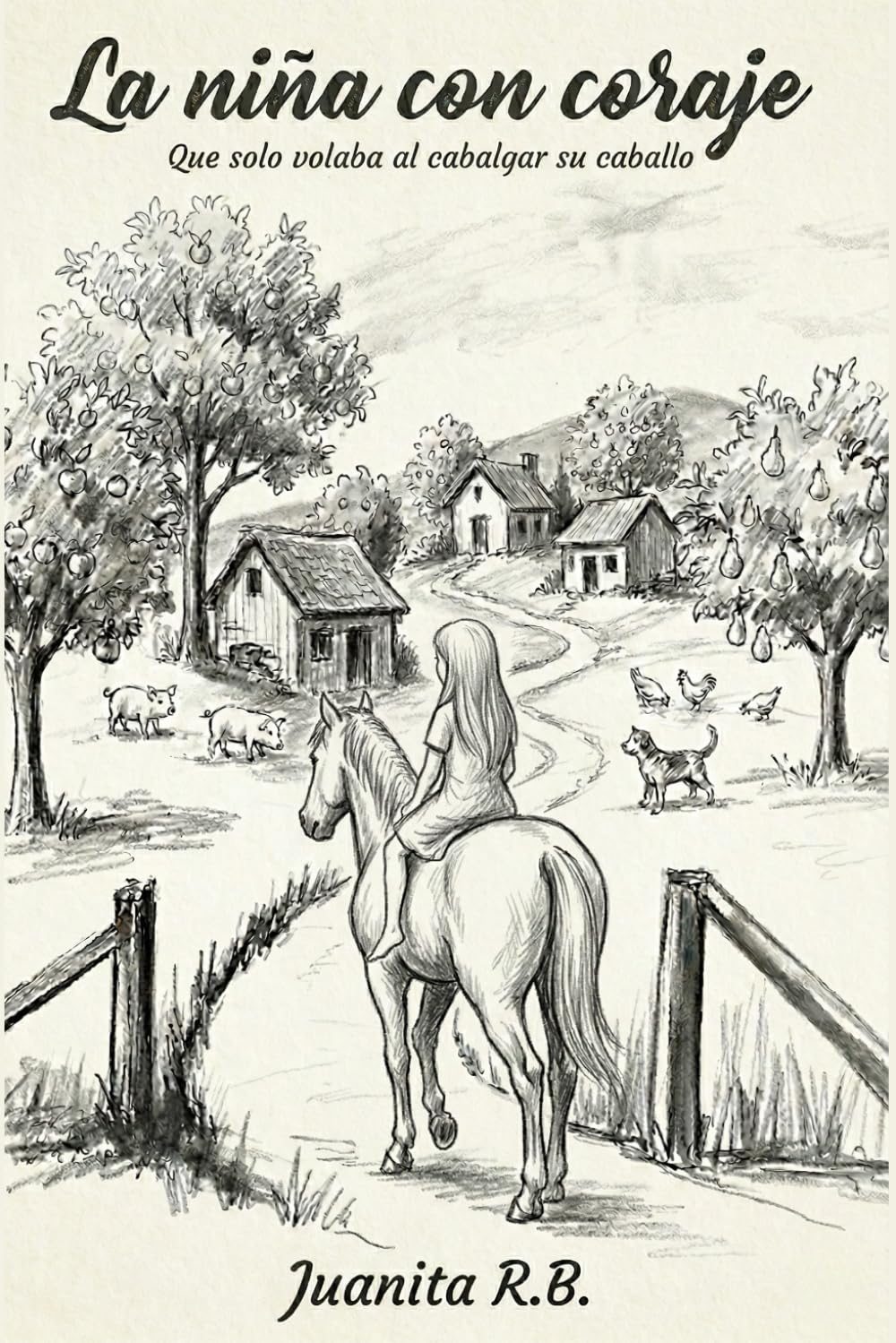 La niña con coraje: Que solo volaba al cabalgar su caballo