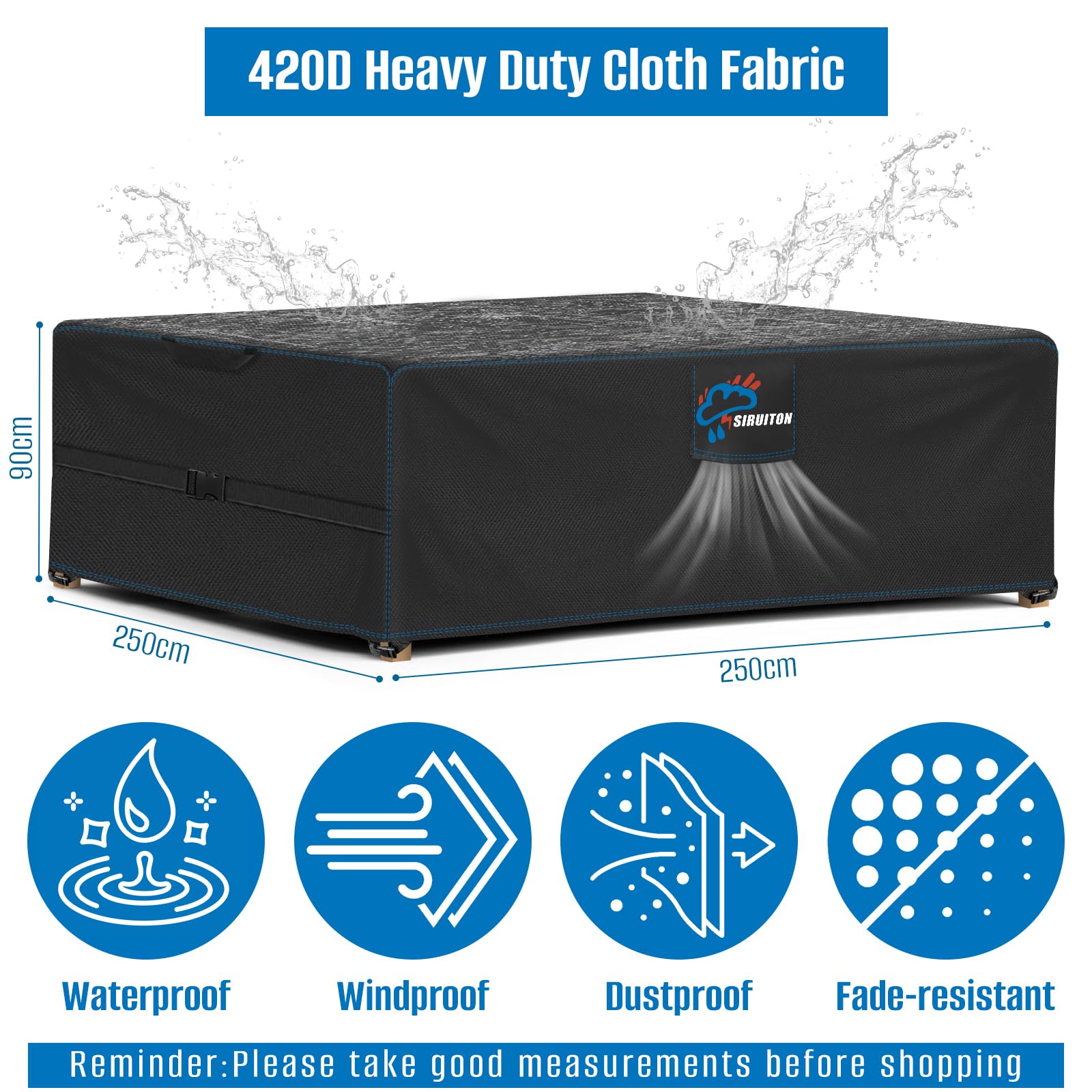 SIRUITON Copertura per mobili da giardino,(250x250x90 cm,con aperture di ventilazione, impermeabile,antivento,resistente ai raggi UV,antistrappo,420D Oxford, copertura per (250x250x90cm)