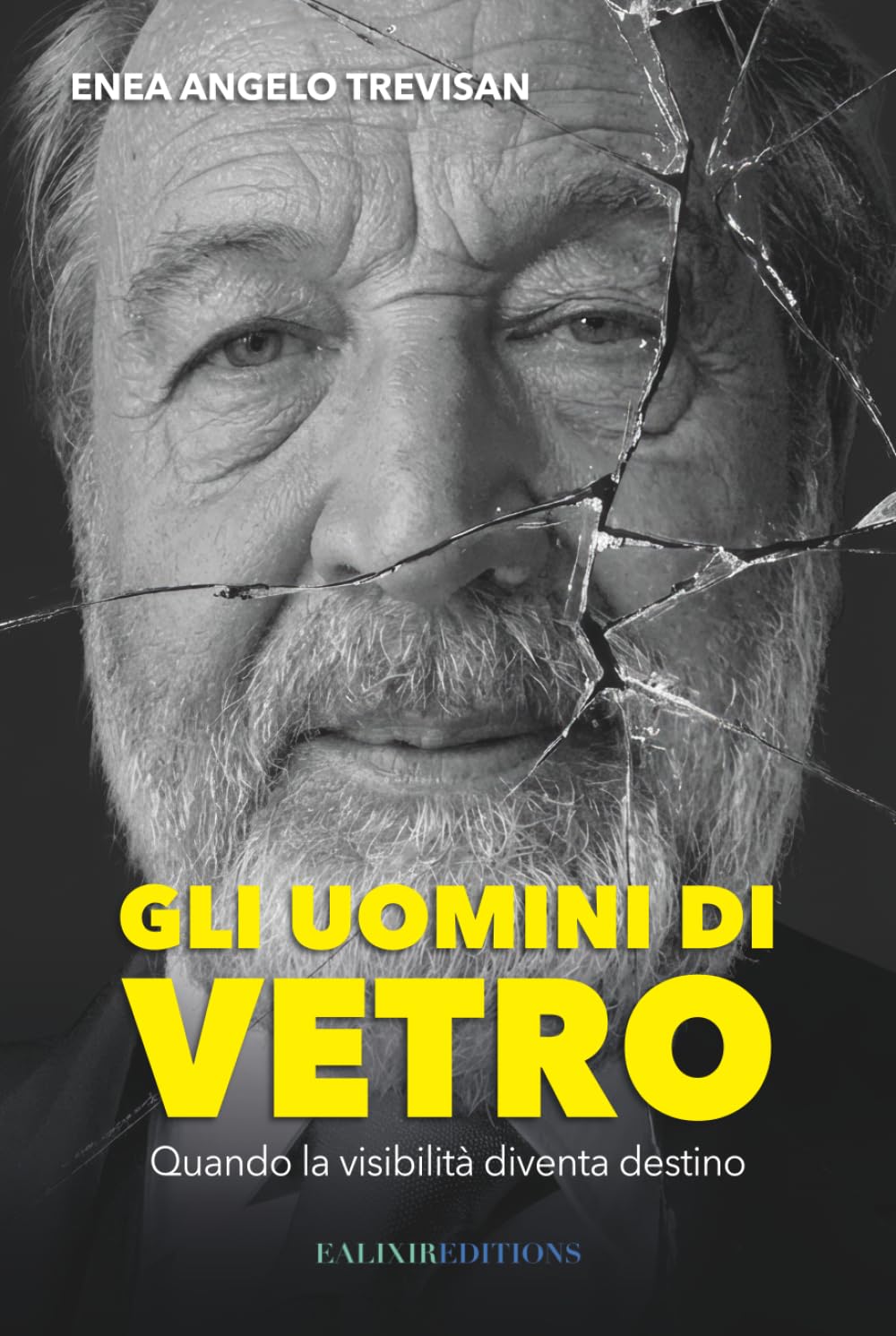Gli uomini di vetro: Quando la visibilità diventa destino