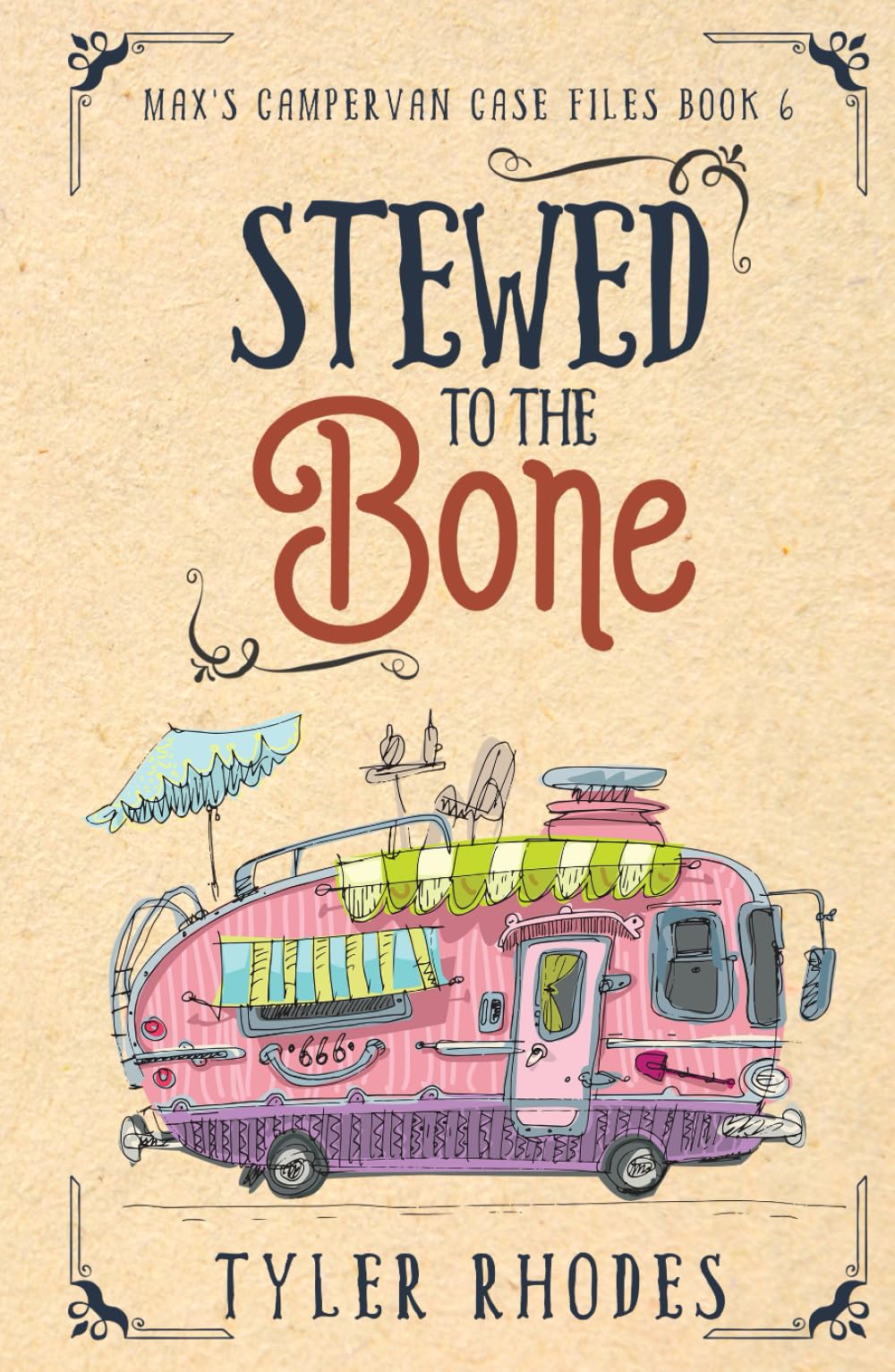 Stewed to the Bone (Max's Campervan Case Files)