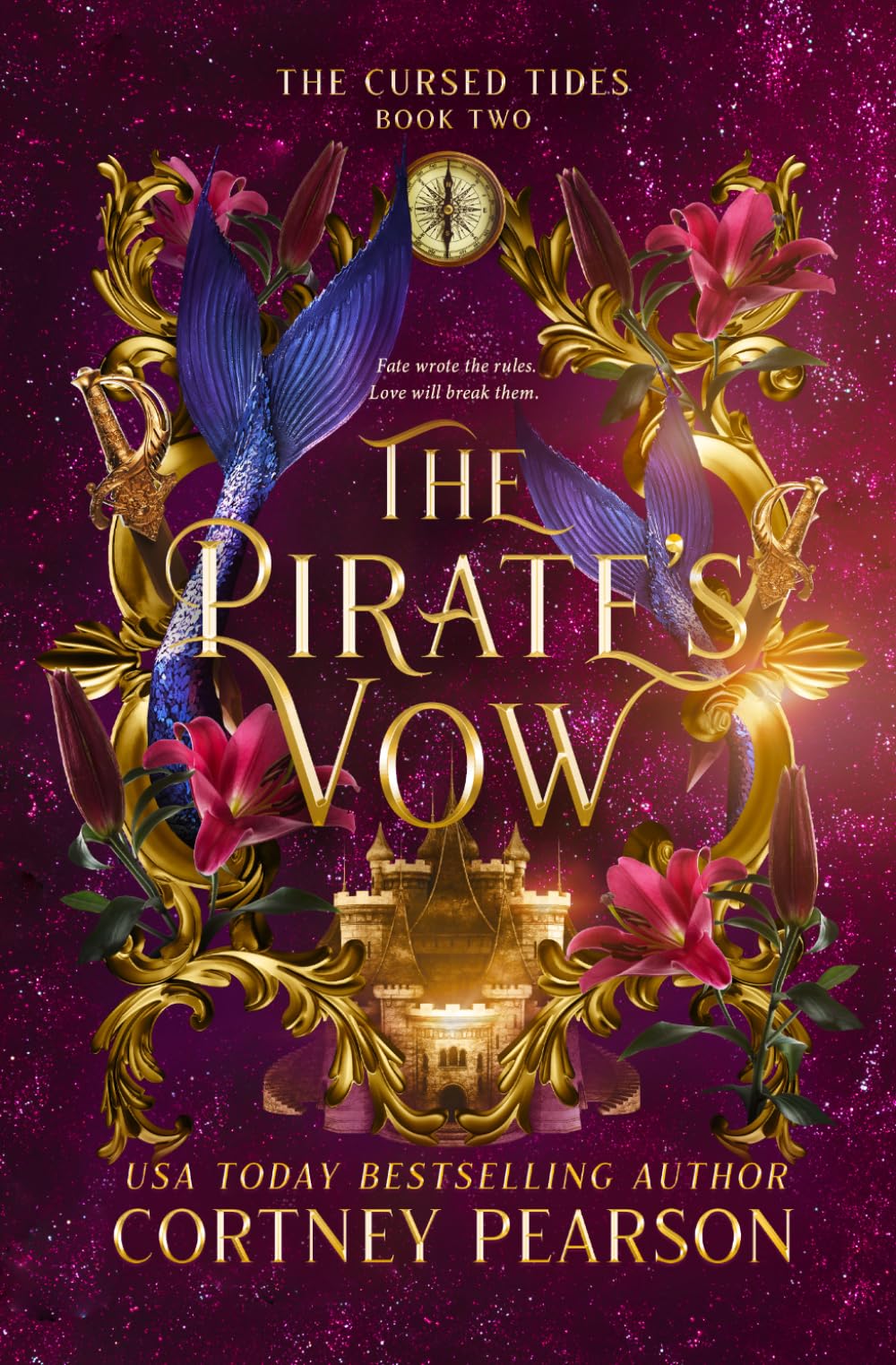The Pirate's Vow: A Dark Enemies to Lovers Fantasy Romance (The Cursed Tides)