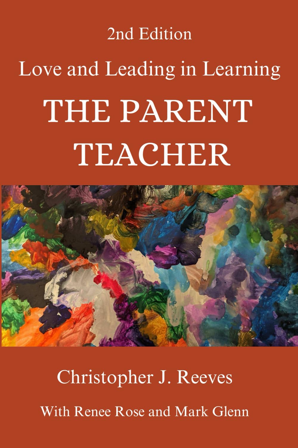 The parent-Teacher: Love and Leading in Learning