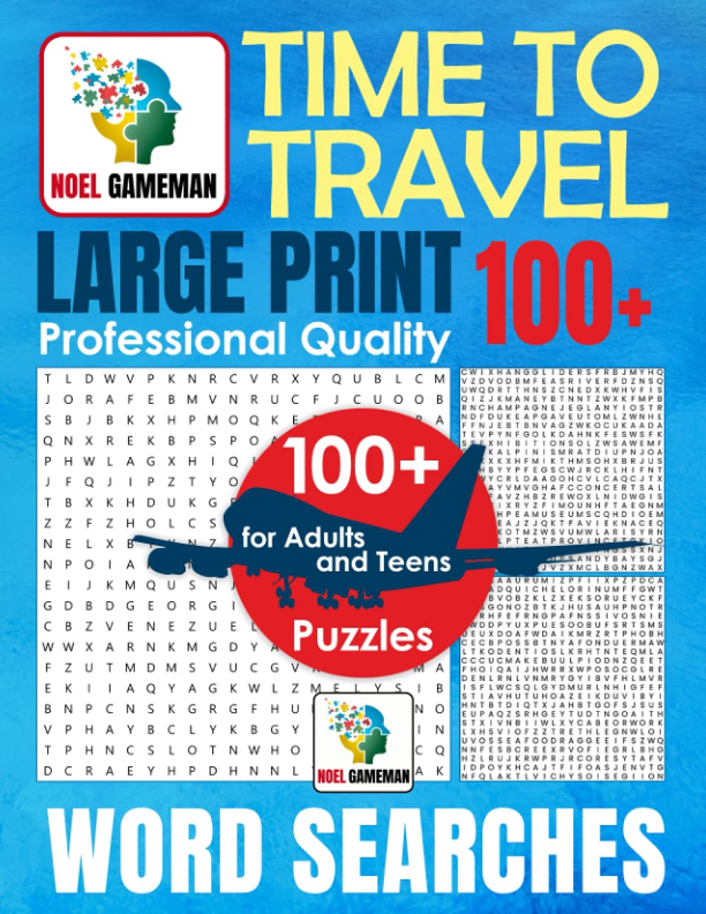 Time to Travel Word Search Puzzles for Adults: LARGE PRINT Themed Word Search Puzzles (Large Print Themed Word Search Puzzles "Time to play")