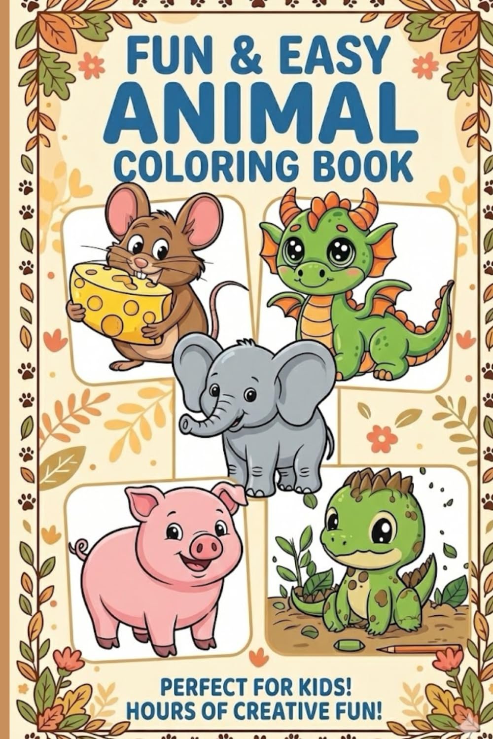 Fun & Easy Animal Coloring Book: Fun & Easy Animal Coloring Book (Little Hands Coloring Series)
