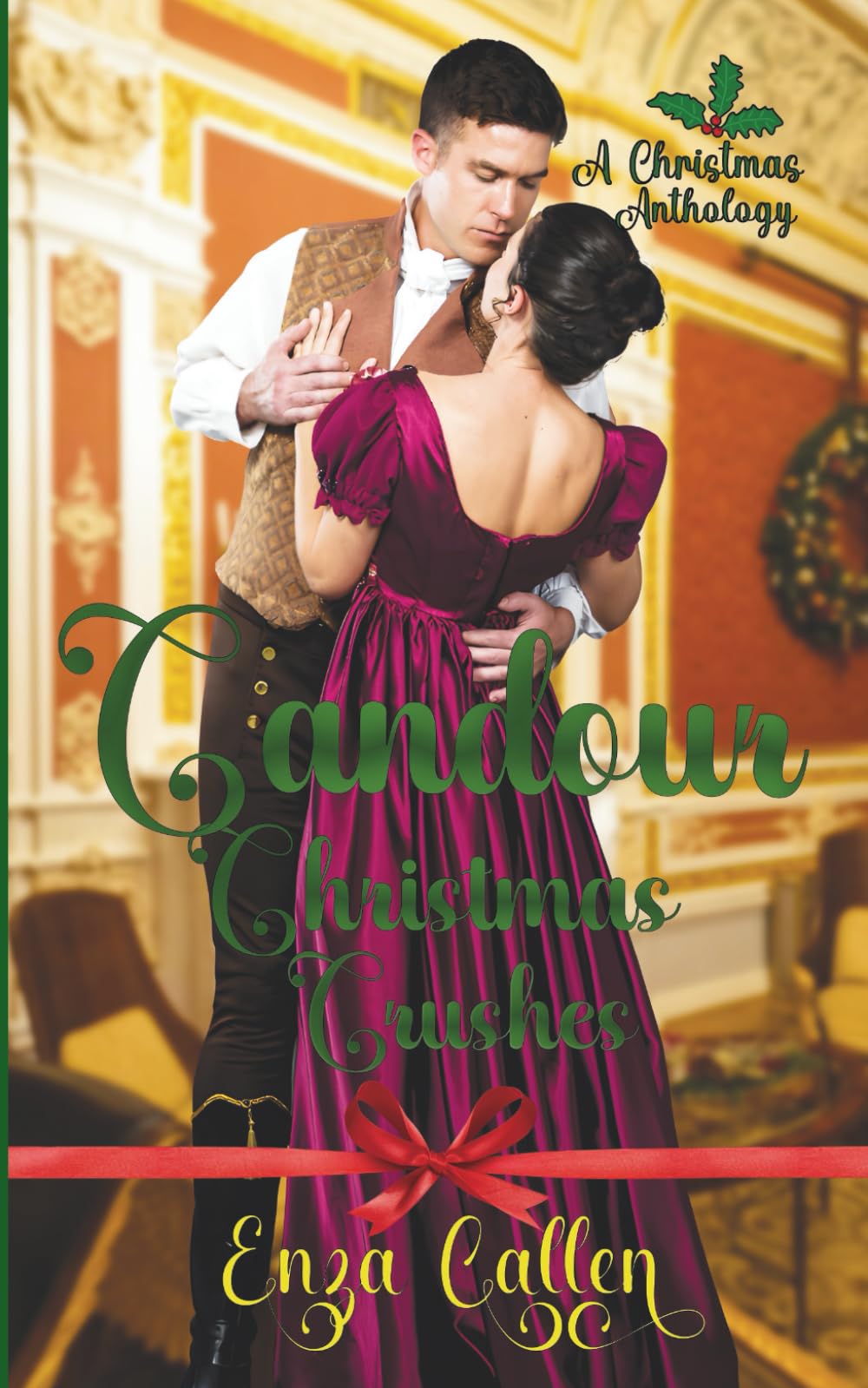 Candour Christmas Crushes: A Regency Romance Christmas Anthology