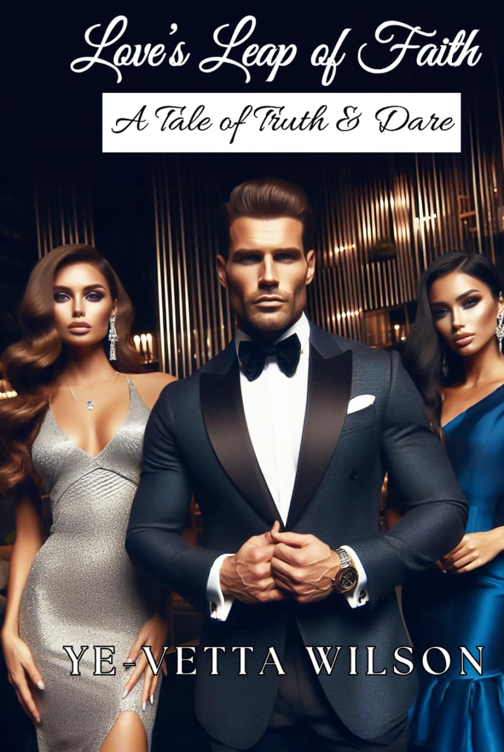 Love's Leap of Faith: A Tale of Truth & Dare (Chasing Hearts: Where Love, Faith, and Dreams Collide)