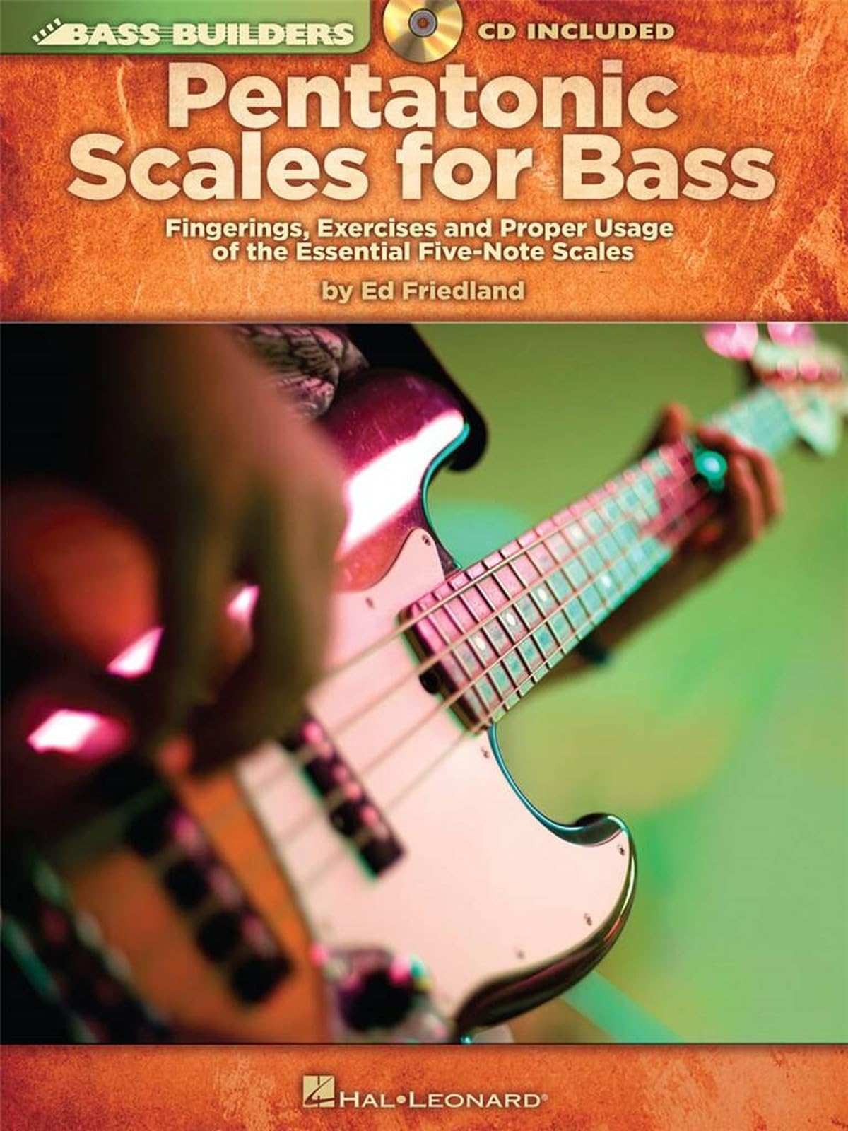Pentatonic Scales for Bass. Includes Audio Online: Fingerings, Exercises and Proper Usage of the Essential Five-Note Scales (Bass Builders)