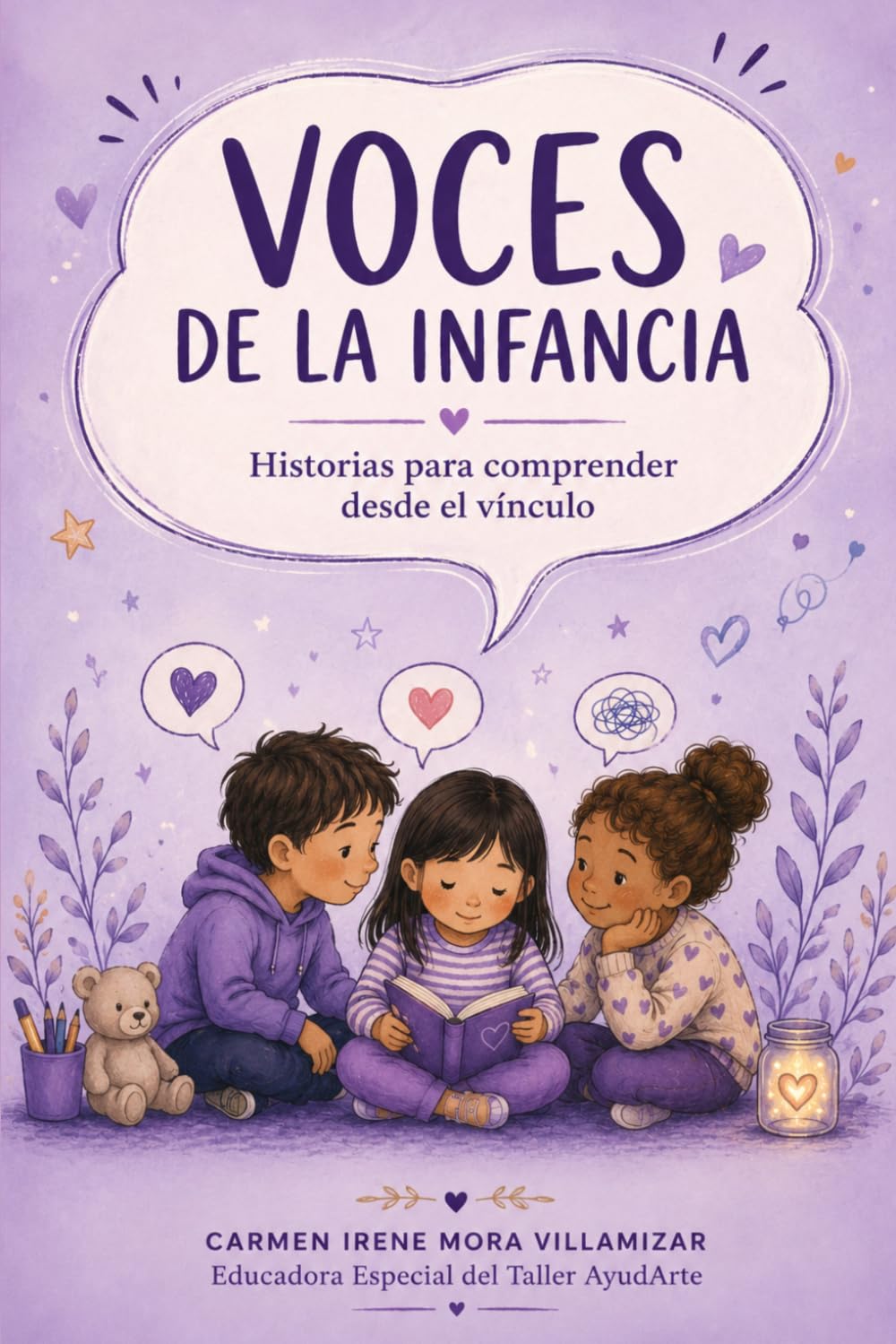 Voces de la infancia: Historias para comprender desde el vínculo
