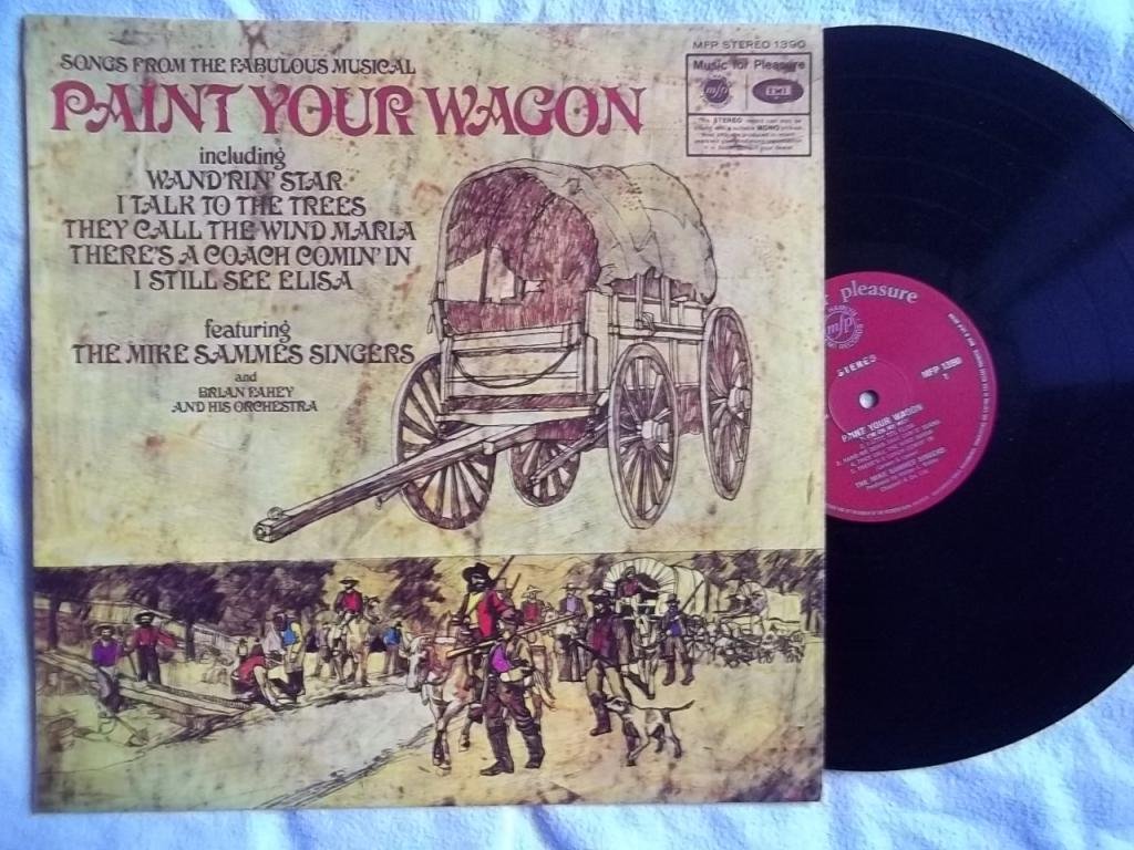 Mike Sammes Singers MIKE SAMMES SINGERS Paint Your Wagon vinyl LP
