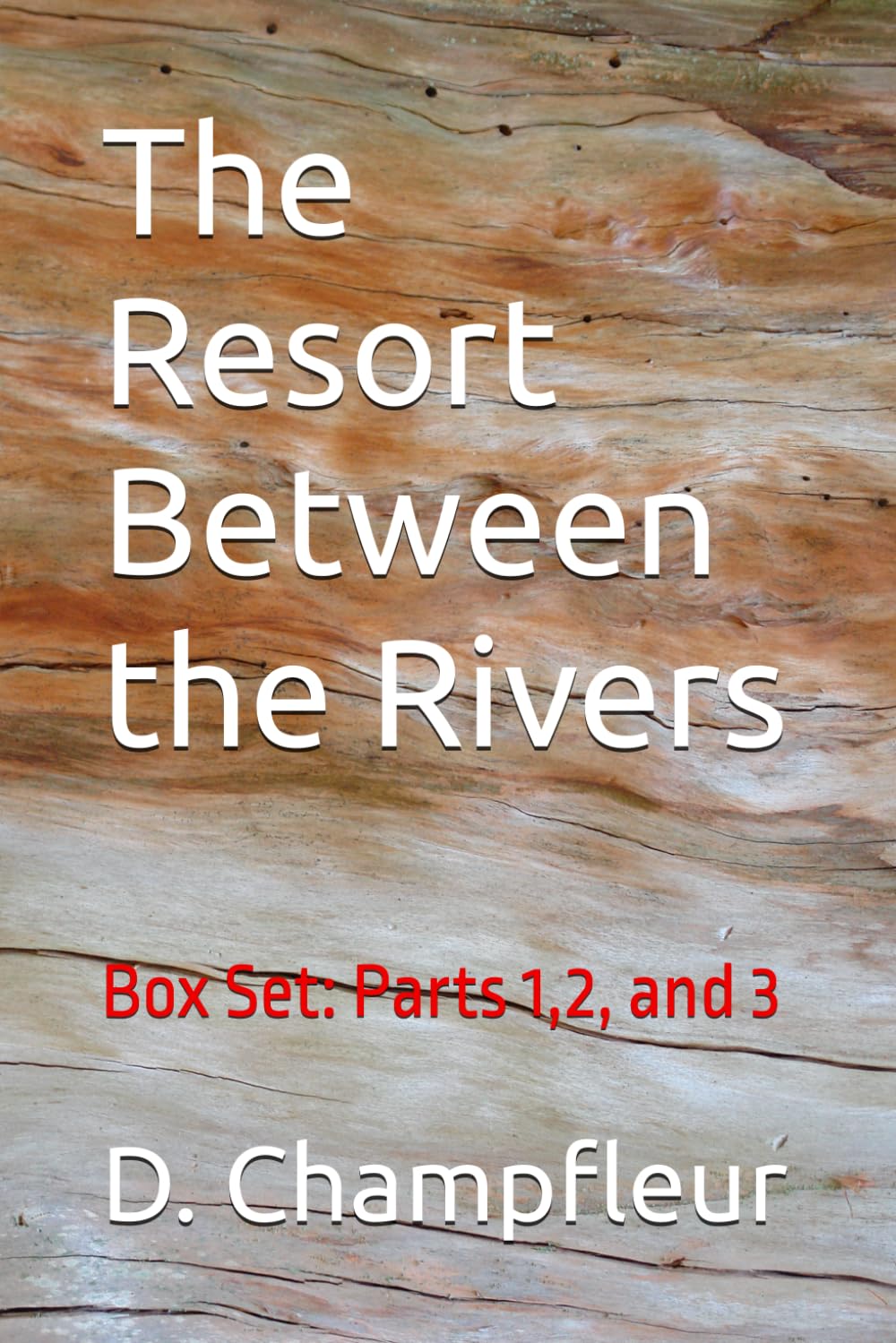 The Resort Between the Rivers: Box Set: Parts 1,2, and 3: 32 (The Lighthorse Mysteries)