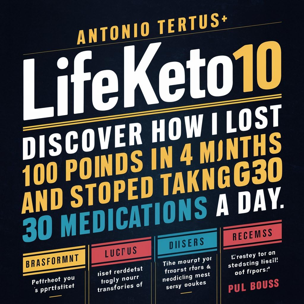 Lifeketo10 : How I Lost 100 Pounds in 4 Months and Stopped Taking 30 Medications Per Day