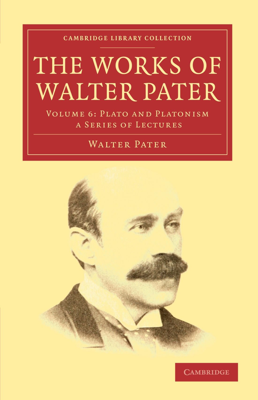 The Works of Walter Pater Pater Paperback Cambridge University Press Volume 6