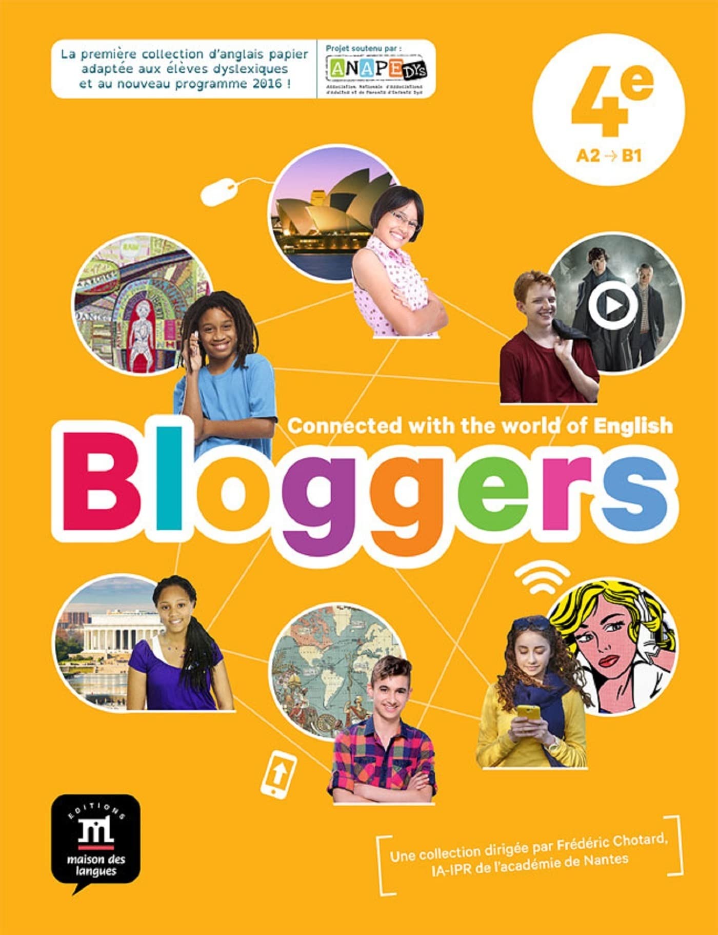 Bloggers 4e - Livre de l'élève: Connected with the world of English