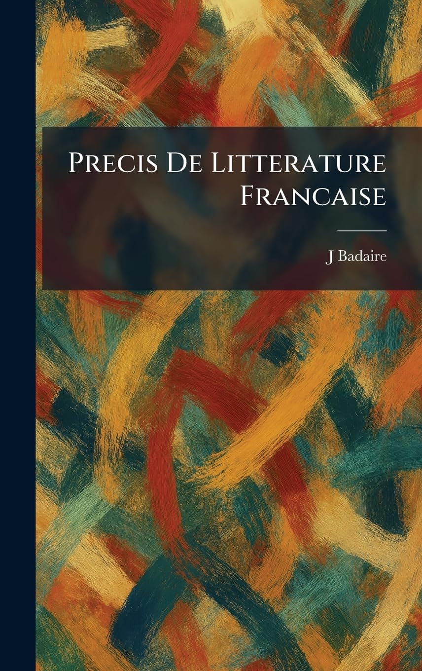 Precis De Litterature Francaise