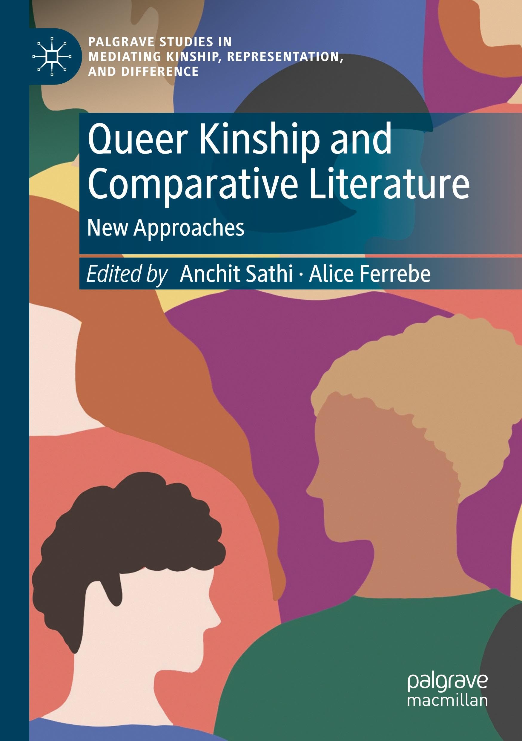 Queer Kinship and Comparative Literature: New Approaches