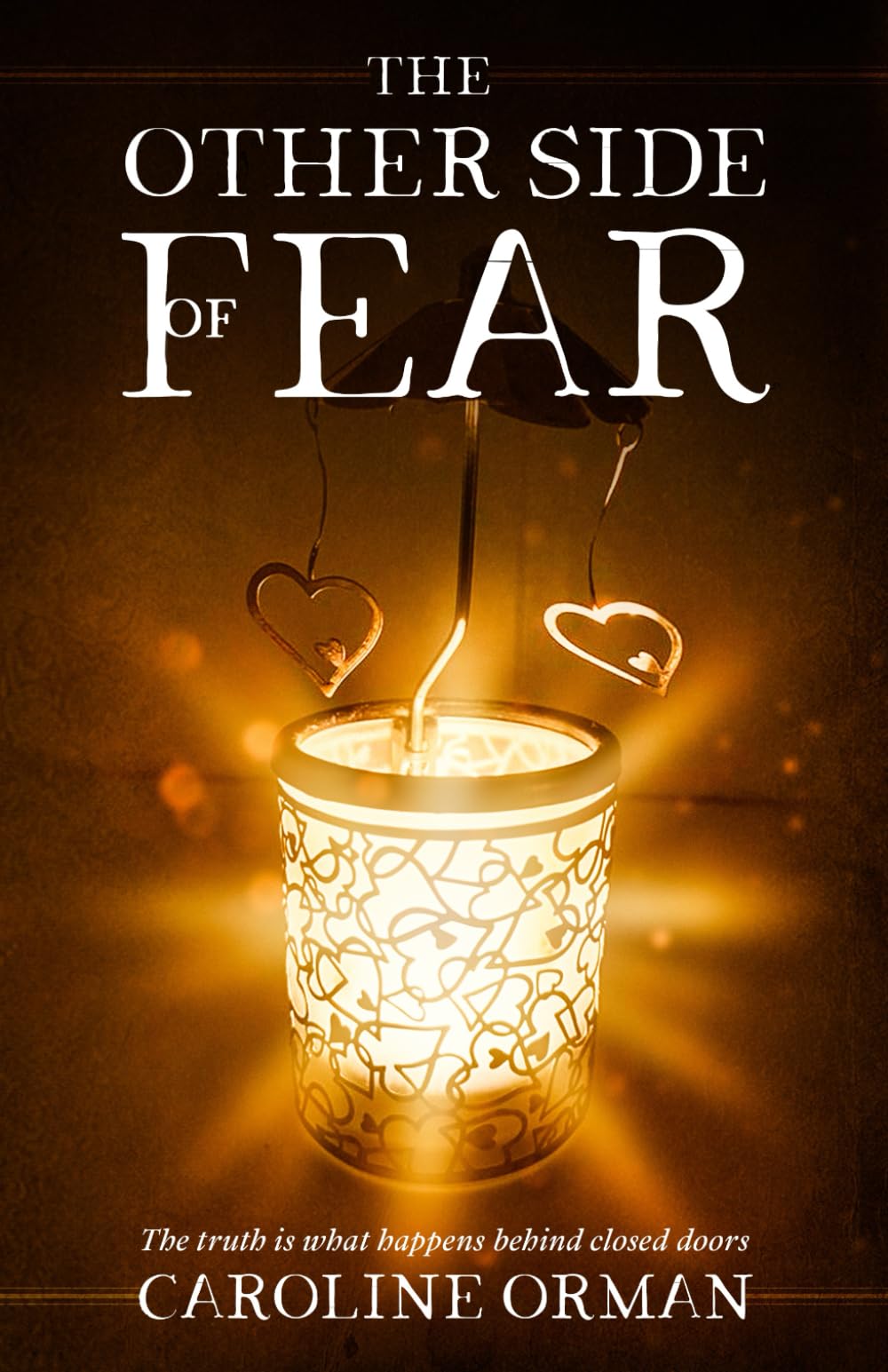 The Other Side of Fear: The inspirational true story of escape from abuse