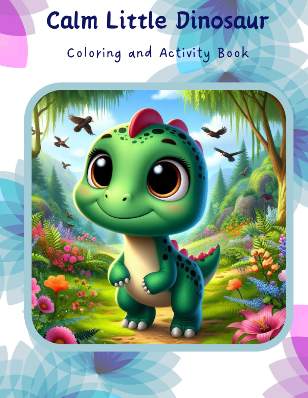 Calm Little Dinosaurs: Coloring and Activity