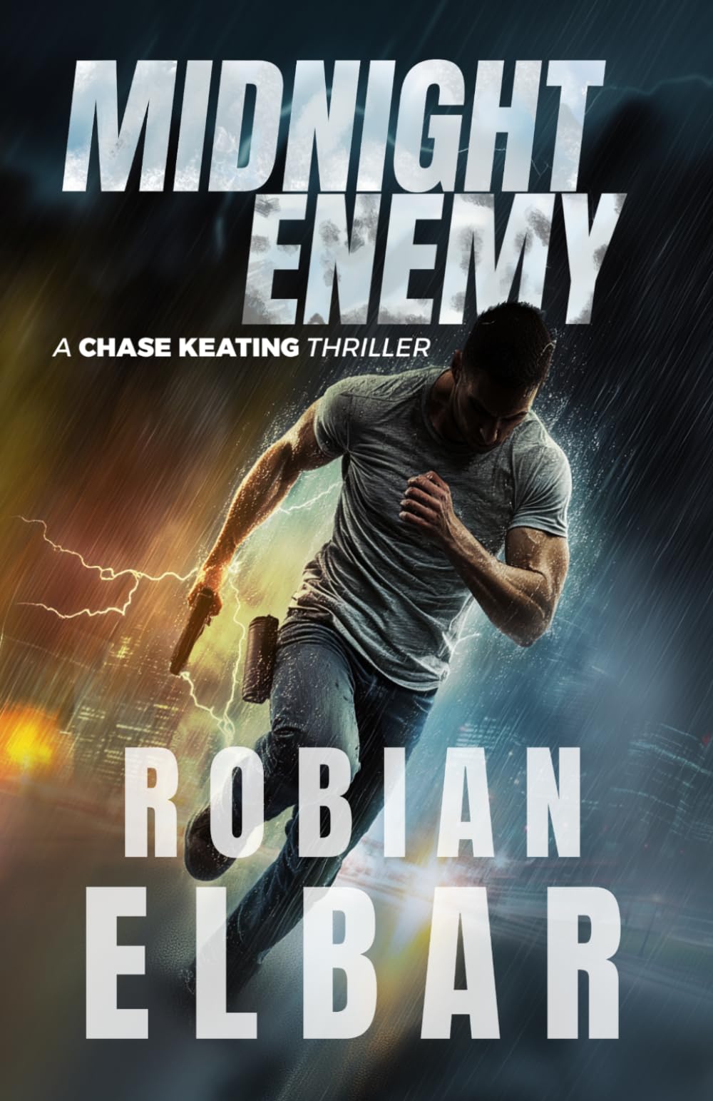 Midnight Enemy: A Crime Thriller (Chase Keating Thrillers Book 1)
