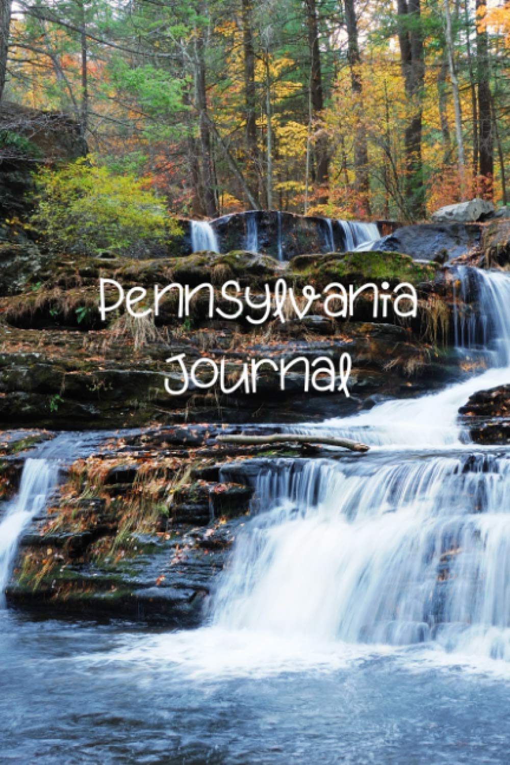 Pennsylvania Journal: Lined Notebook (Pennsylvania Gifts and Souvenirs)