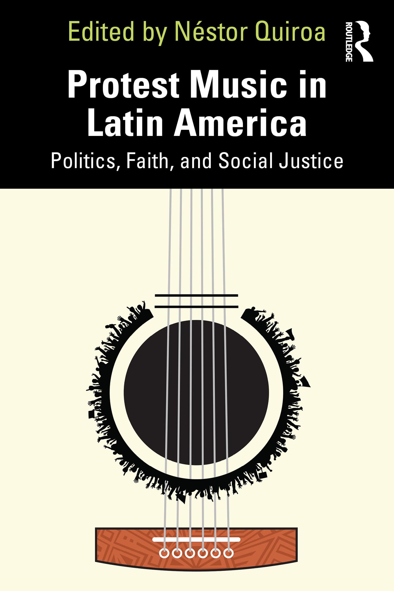 Protest Music in Latin America : comprendre le rôle de la foi et de la politique dans la musique