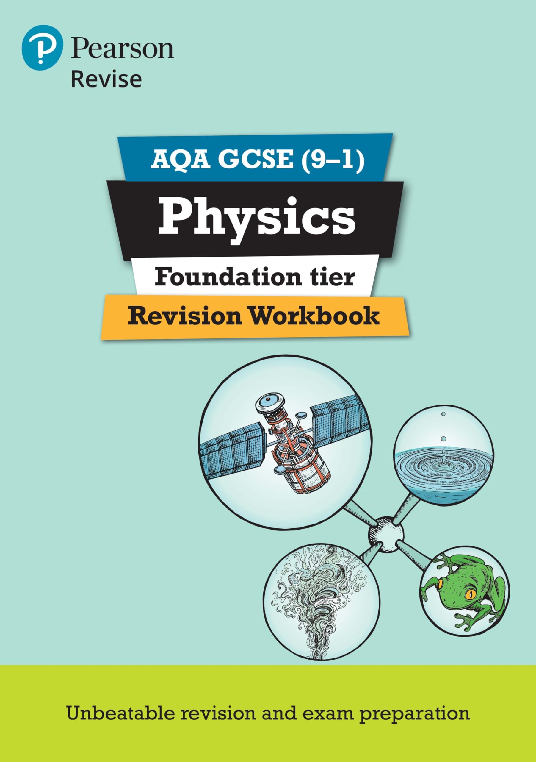 Revise AQA GCSE Physics Foundation Revision Workbook: for the 9-