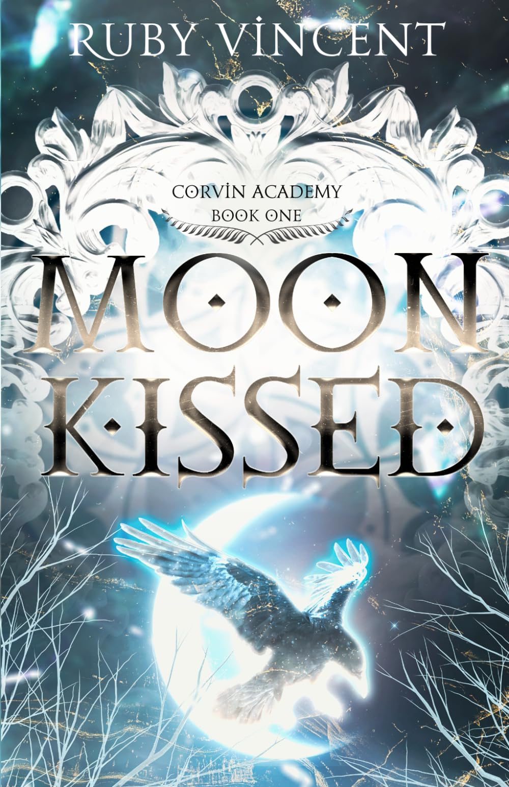 Moon Kissed: A Dark Paranormal Bully Romance (Corvin Academy)