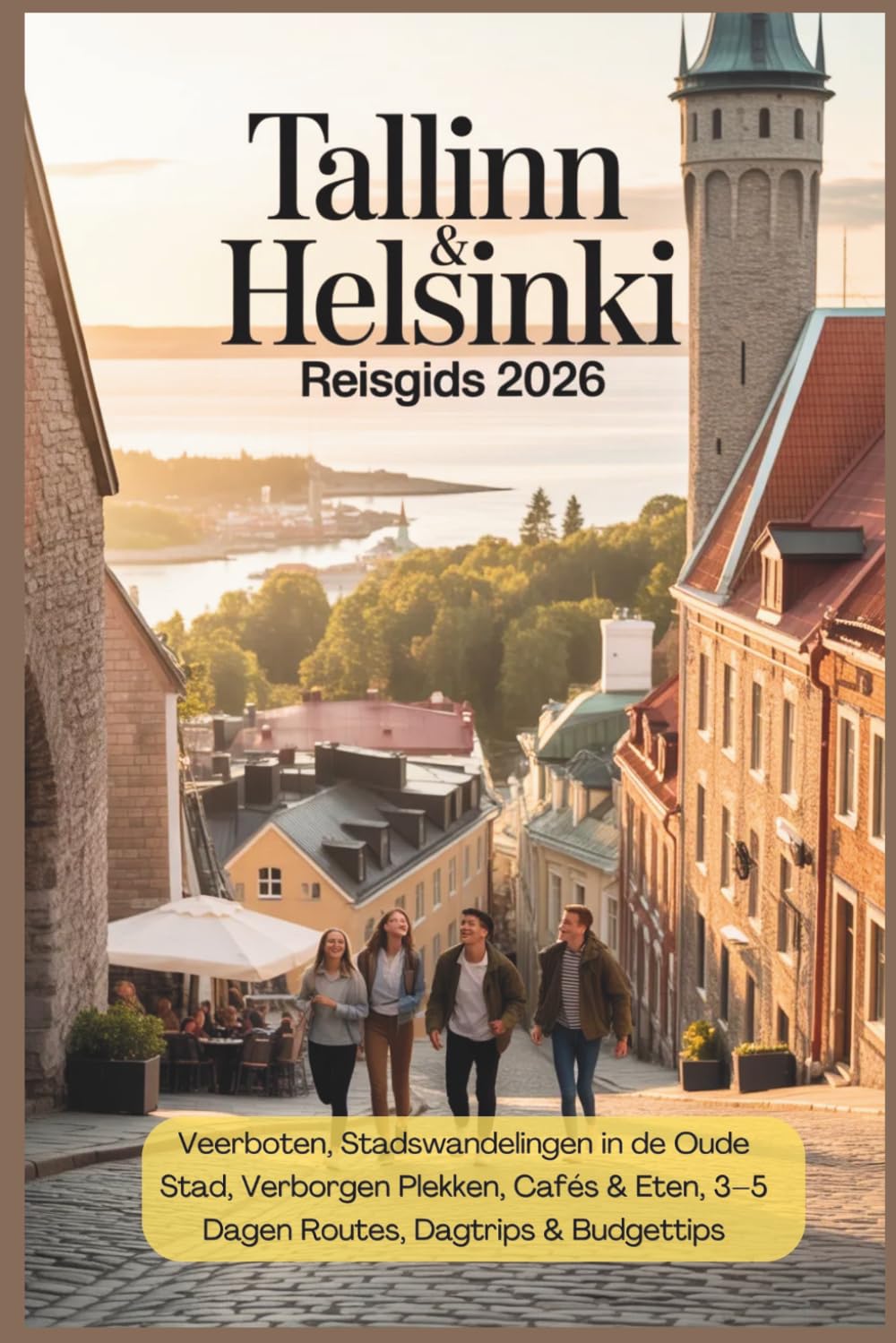 Tallinn & Helsinki Reisgids 2026: Veerboten, Stadswandelingen in de Oude Stad, Verborgen Plekken, Cafés & Eten, 3–5 Dagen Routes, Dagtrips & Budgettips