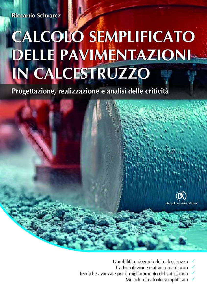 Calcolo semplificato delle pavimentazioni in calcestruzzo
