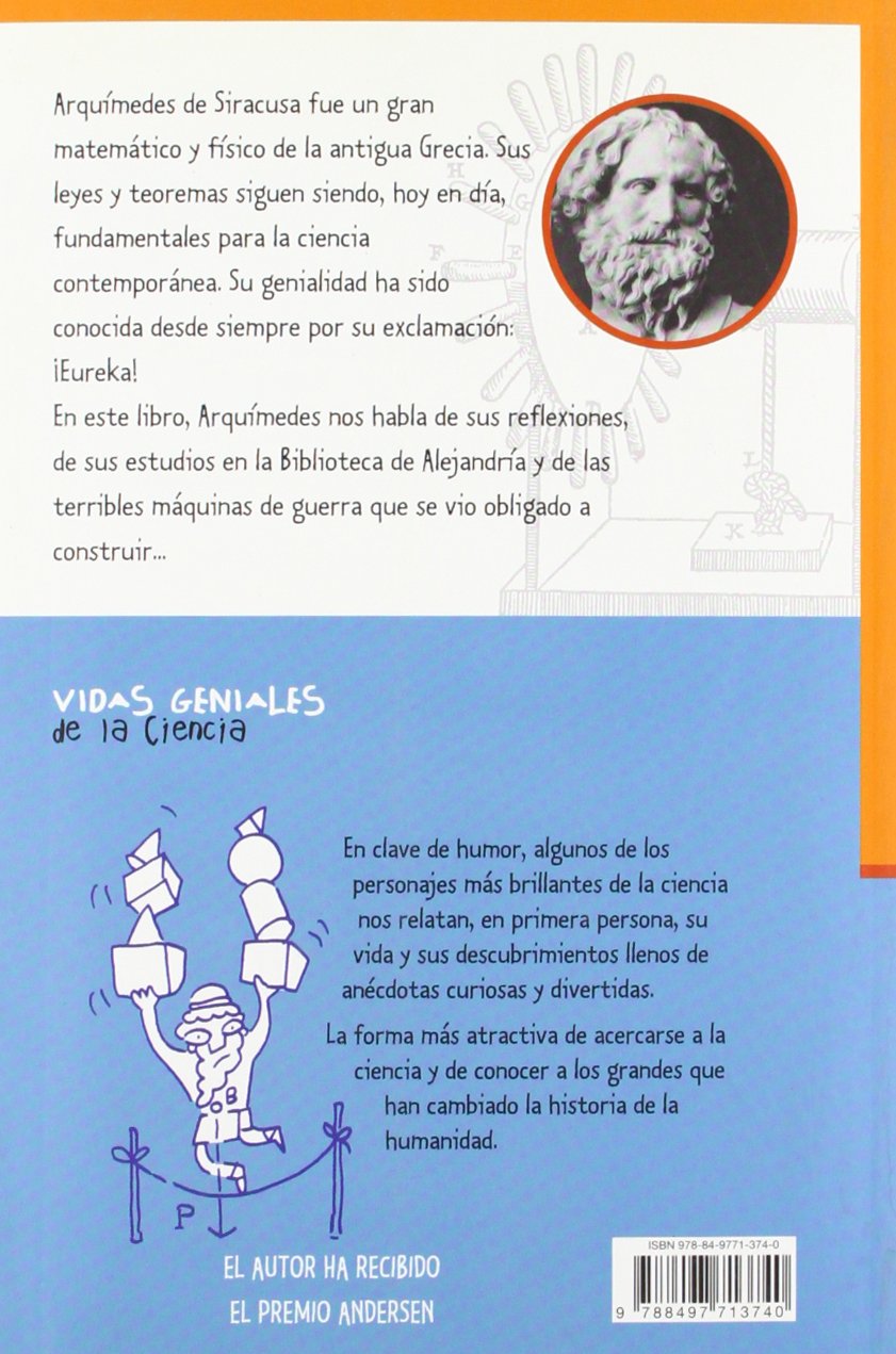 Arquímedes y sus máquinas de guerra (Vidas Geniales de la Ciencia)