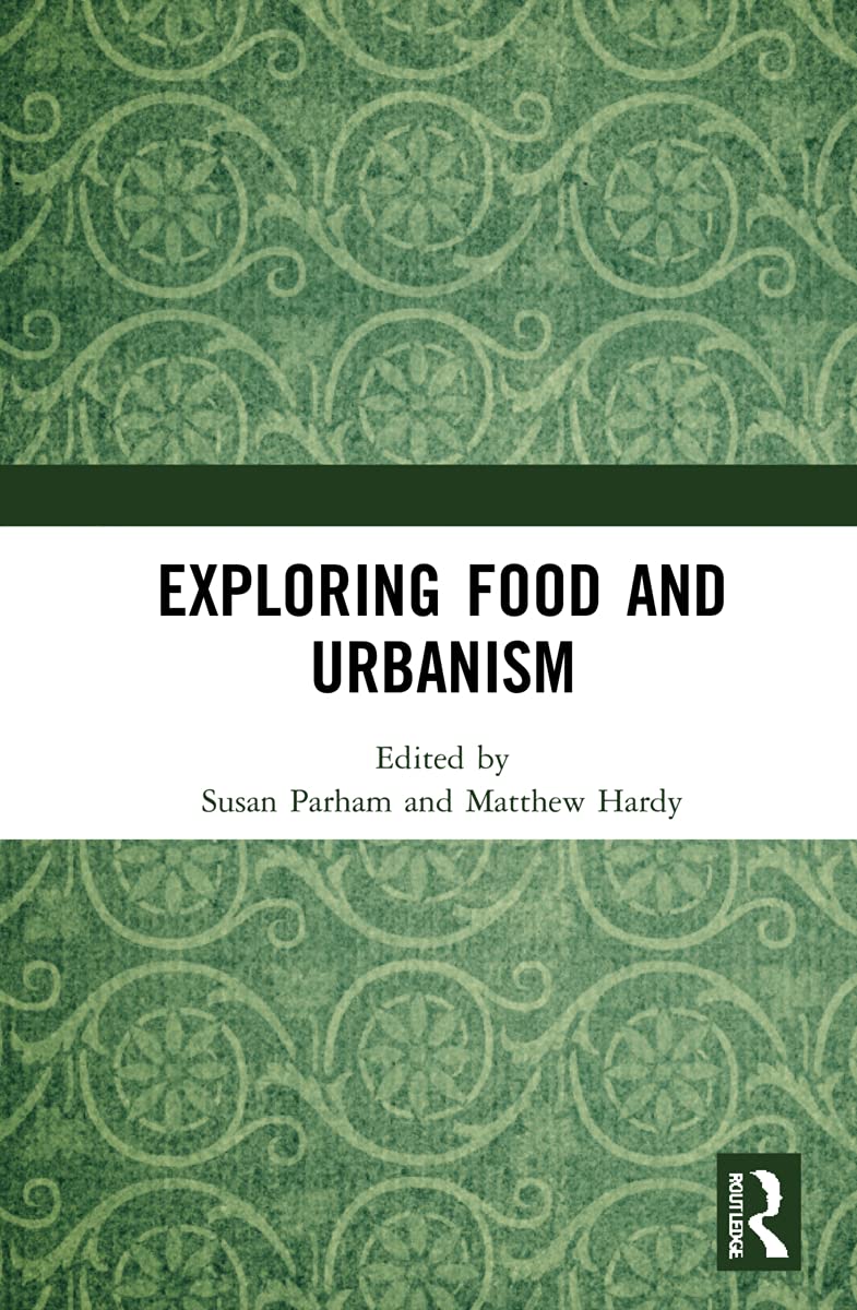 Exploring Food and Urbanism avec illustrations détaillées des paysages urbains