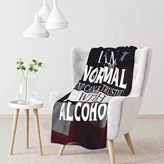 I Am Normal and Can Be Trusted with Alcohol 30x40 Super Soft Flannel Blanket Throw for Bed Sofa Great Gift Fall Winter