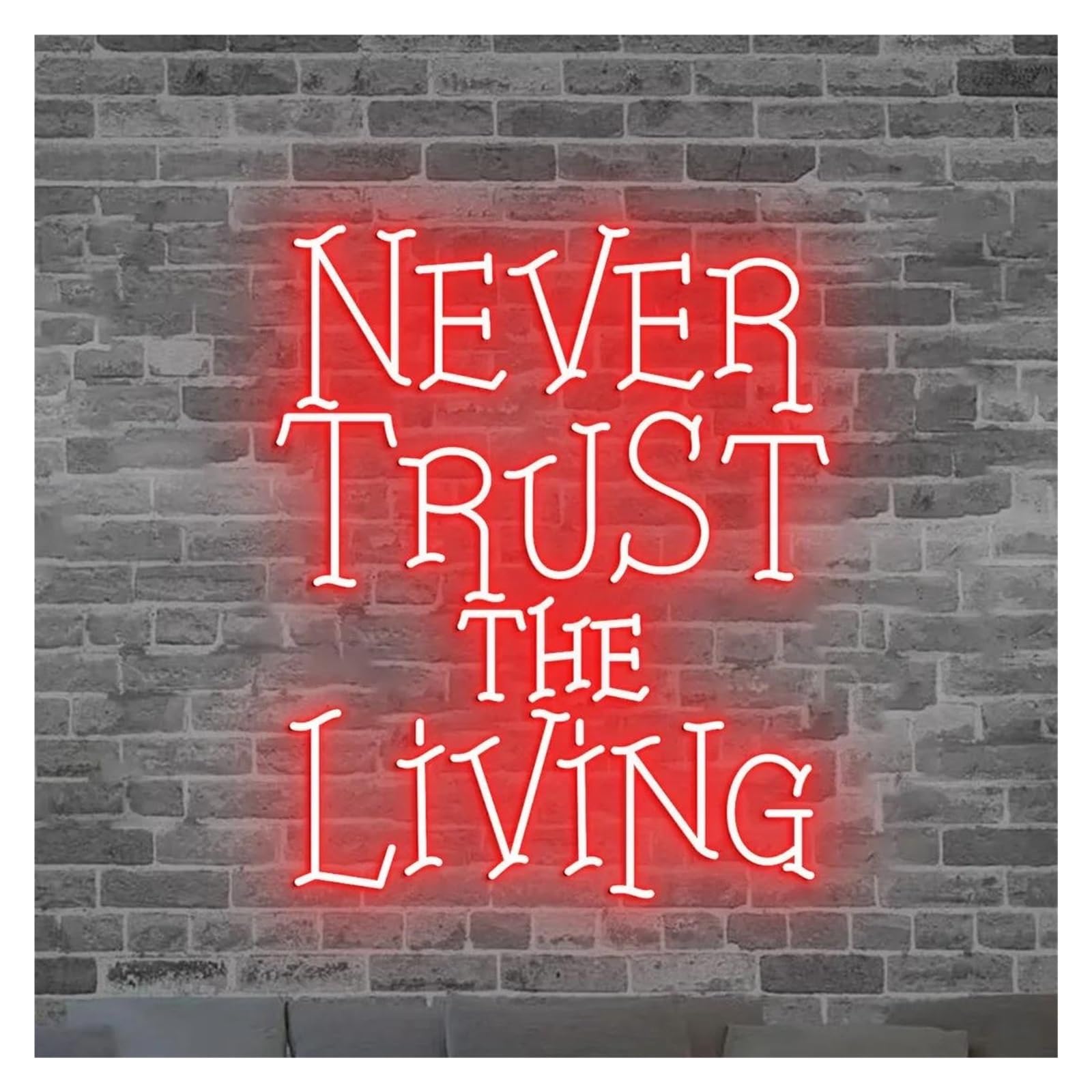 SHOUXI Sign Lamp Never Trust The Living Neon Sign, Spooky Light Party Festivals Bedroom Business Window Display Decoration 45cm(F)
