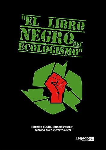 El libro negro del ecologismo