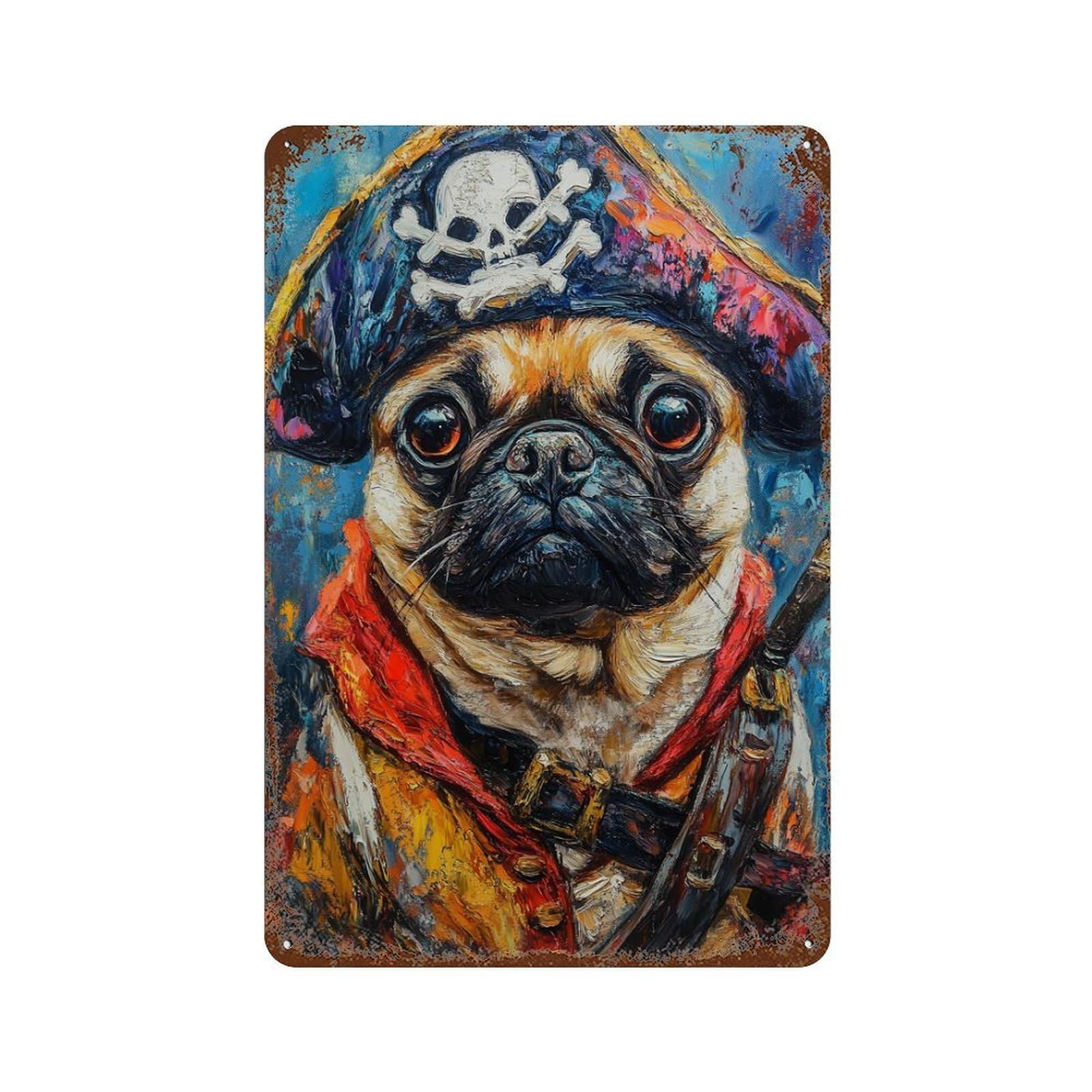 Pug Pirate Costume Painting Rust Effect Tin Sign 11.8"x7.9", Industrial Home Decor for Garage, Pub Or Kitchen