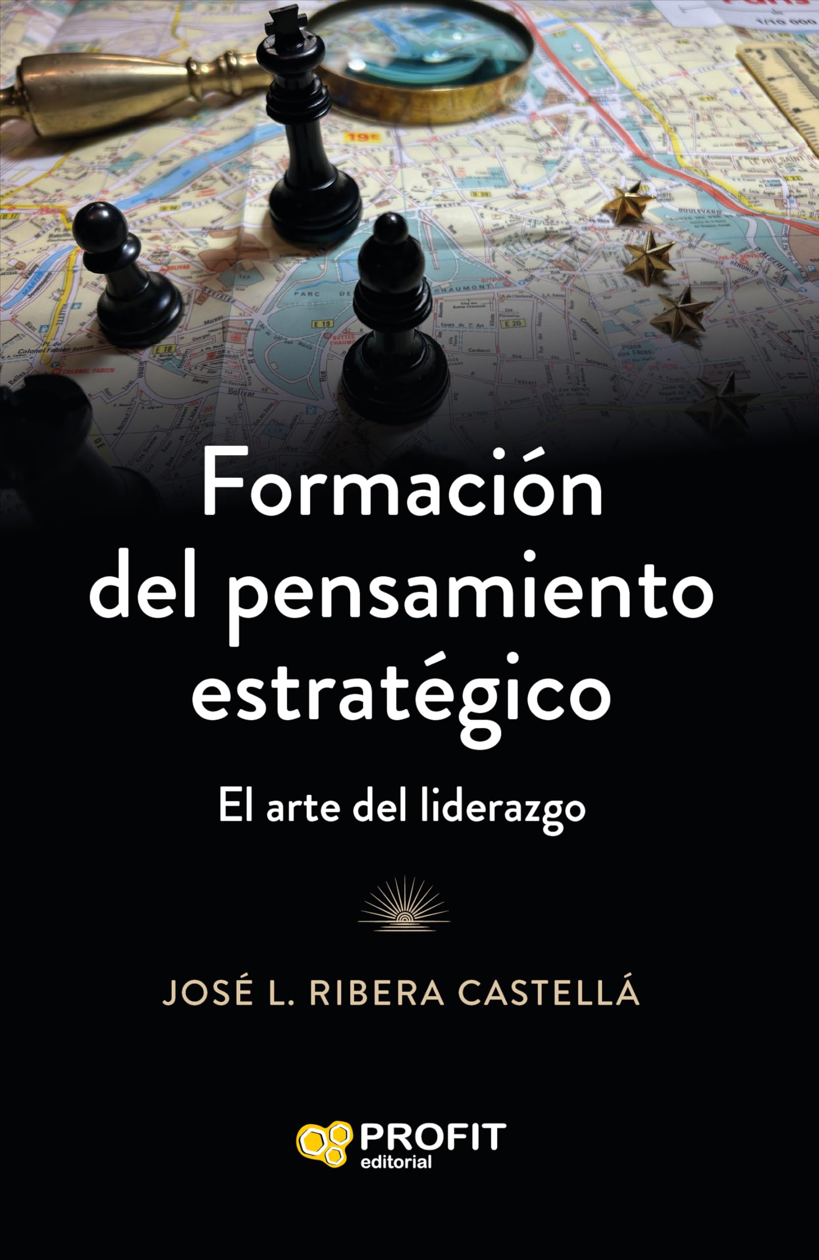 Formación del pensamiento estratégico: El arte del liderazgo (MANAGEMENT Y LIDERAZGO)