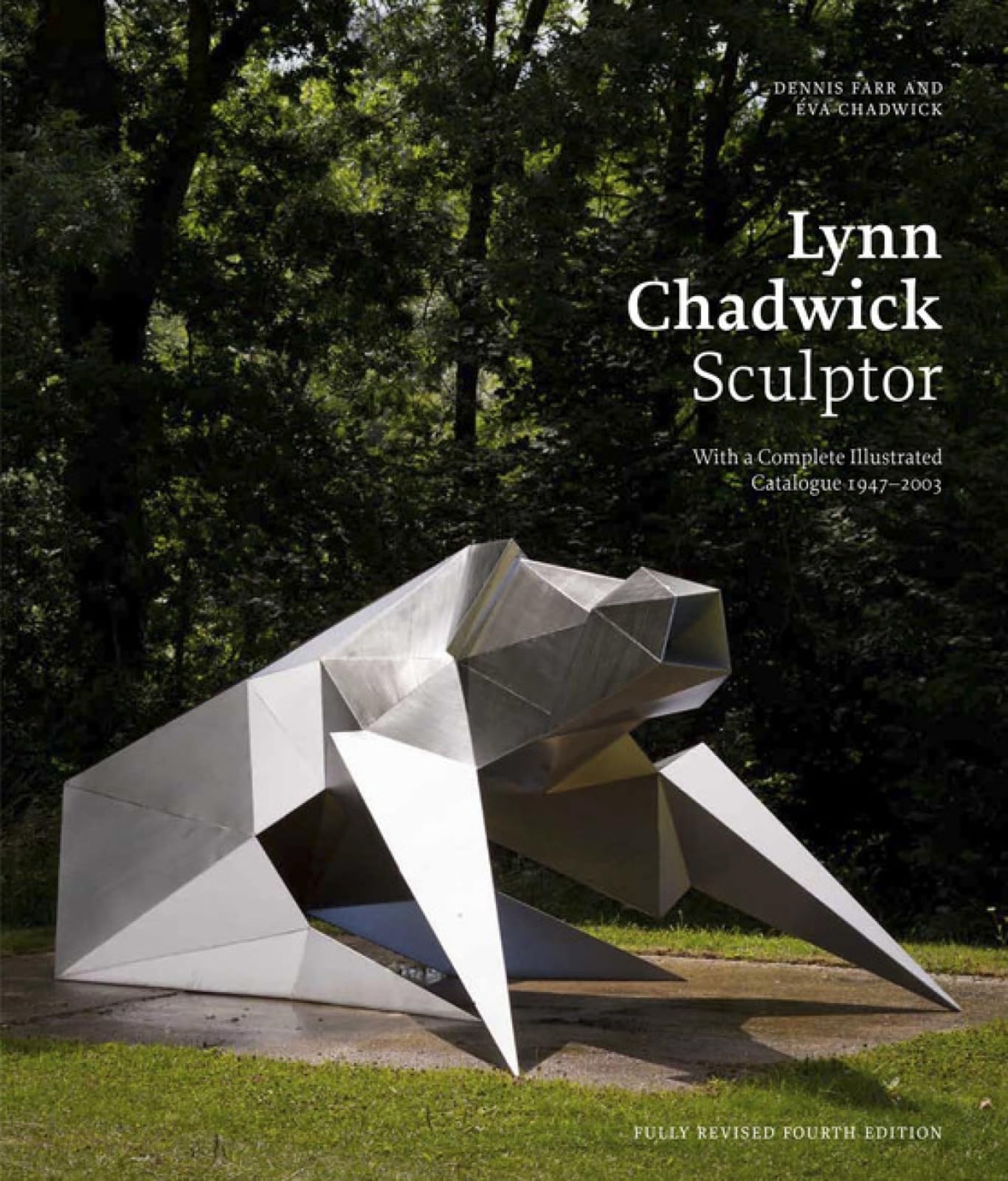 Lynn Chadwick Sculptor catalogue raisonné 1947-2003 pour collectionneurs