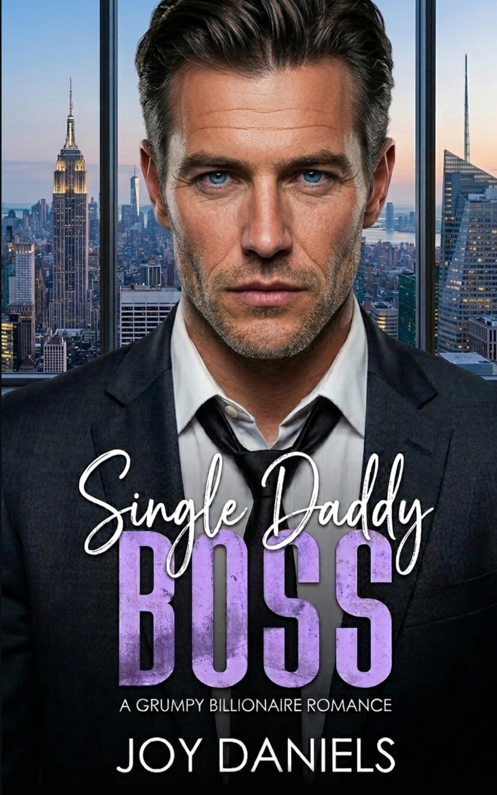 Single Daddy Boss: A Grumpy Billionaire Romance