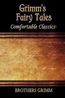 Grimms Fairytales Comfortable Classics