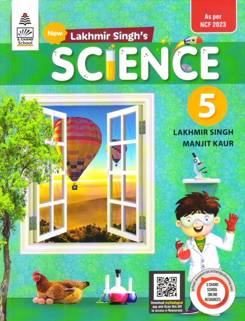 Lakhmir Singh's Science CBSE NCF edition Book 5 - by Manjit Kaur, Lakhmir Singh (2025-26 Examination)