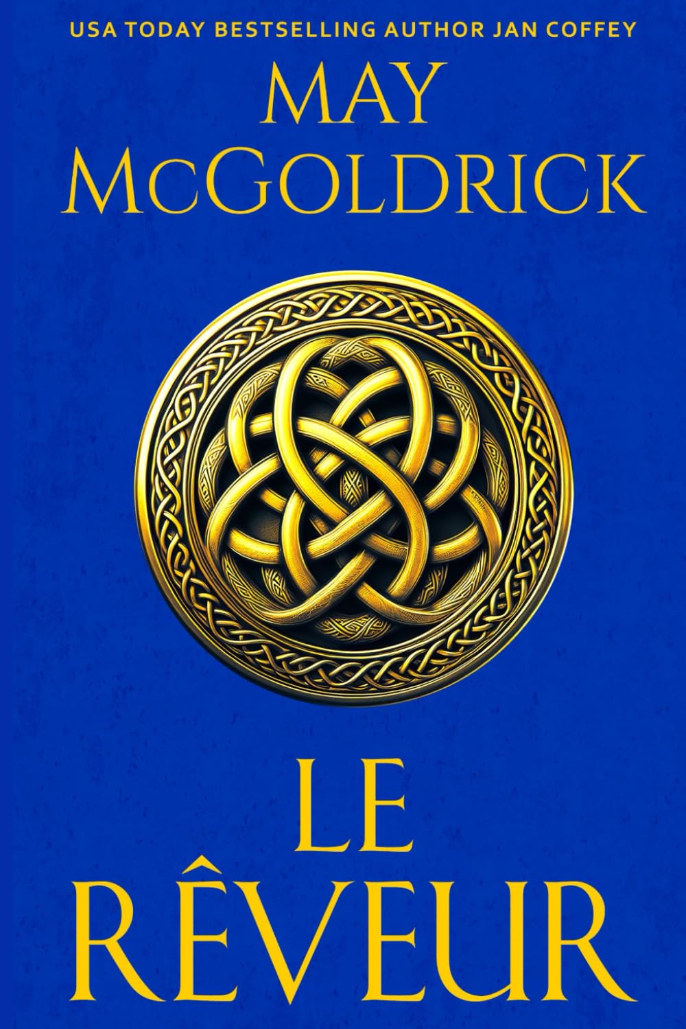 Le Rêveur (Trilogie du Trésor des Highlands)