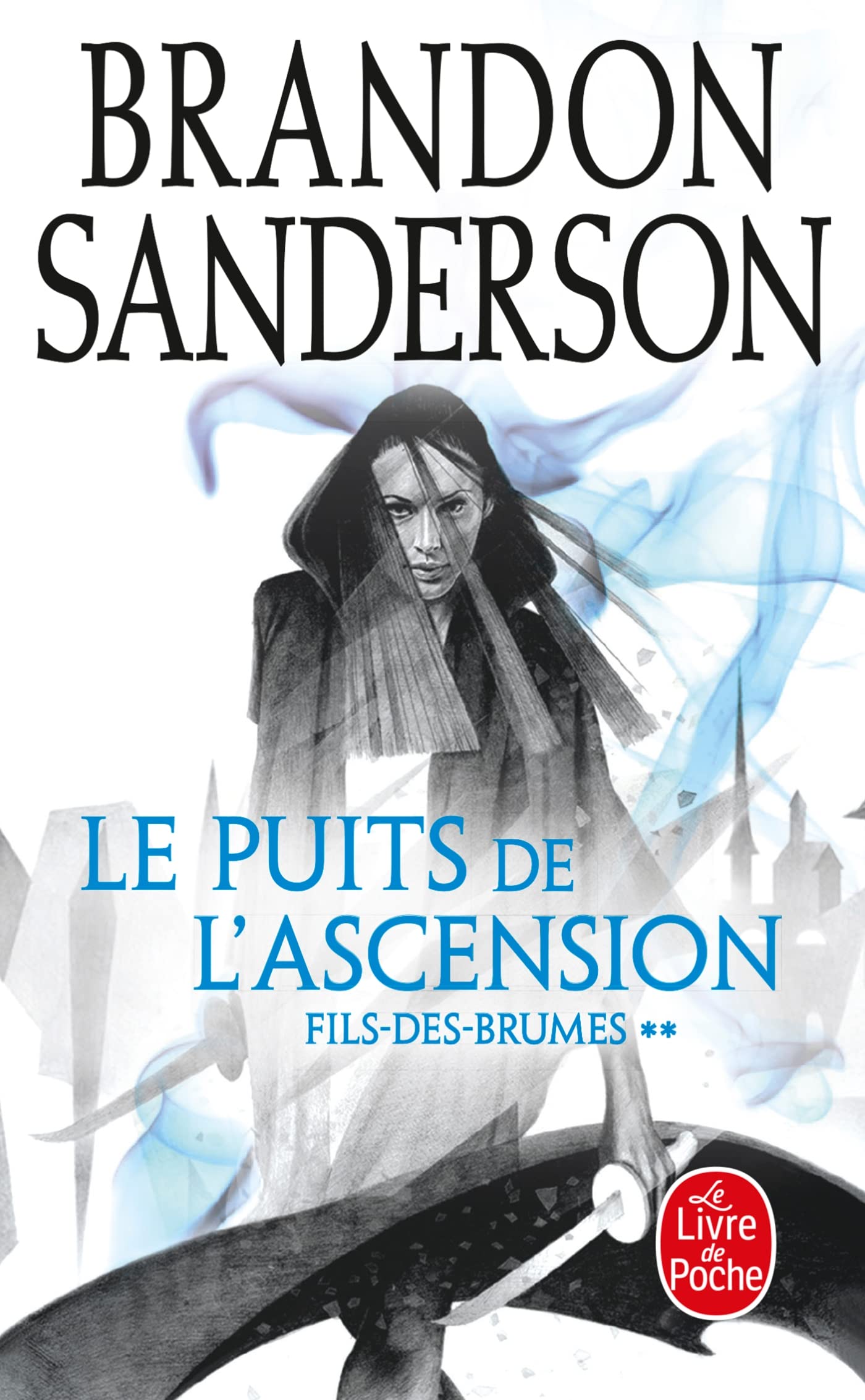 Le Puits de l'ascension (Fils-des-brumes, Tome 2) (Fils-des-brumes (2))