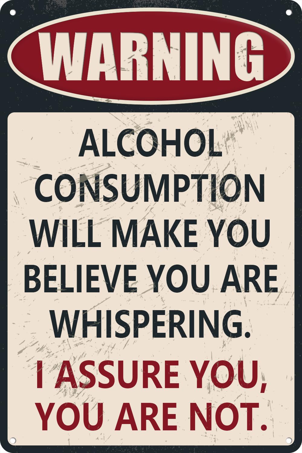 Funny Bar Tin Sign - Warning Alcohol Consumption Will Make You Believe - Metal Wall Art For Home Bar Pub Metal Sign Plaque Poster 8X12 Inches