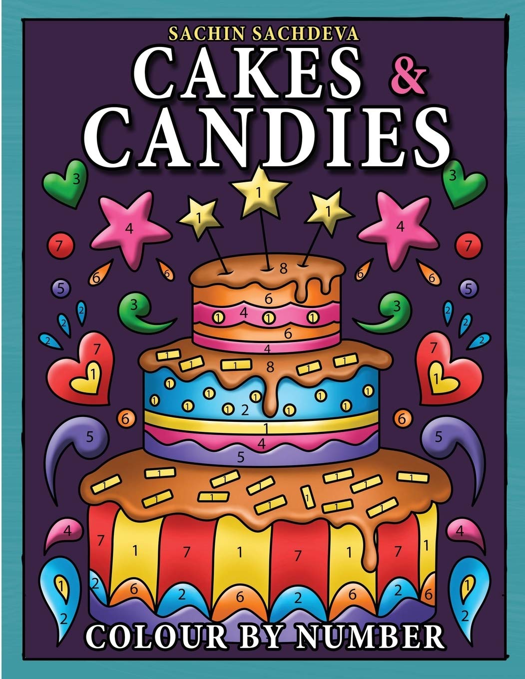 Cakes & Candies Colour by Number: Coloring Book for Kids Ages 4-8