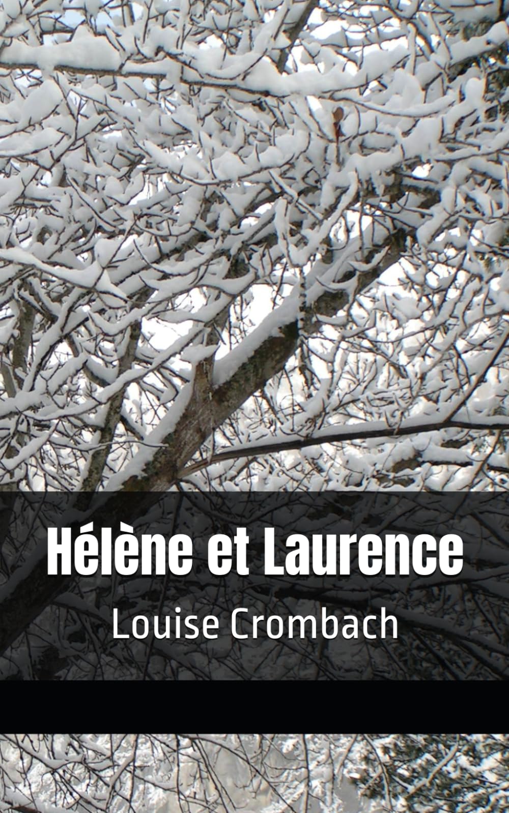 Hélène et Laurence: Louise Crombach