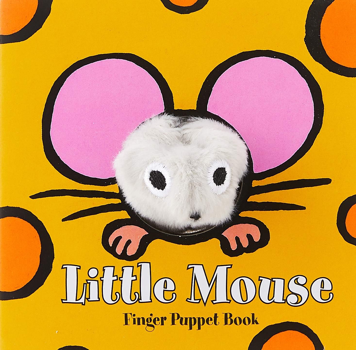 Little Mouse: Finger Puppet Book: (Finger Puppet Book for Toddlers and Babies, Baby Books for First Year, Animal Finger Puppets) (Little Finger Puppet Board Books, FING)