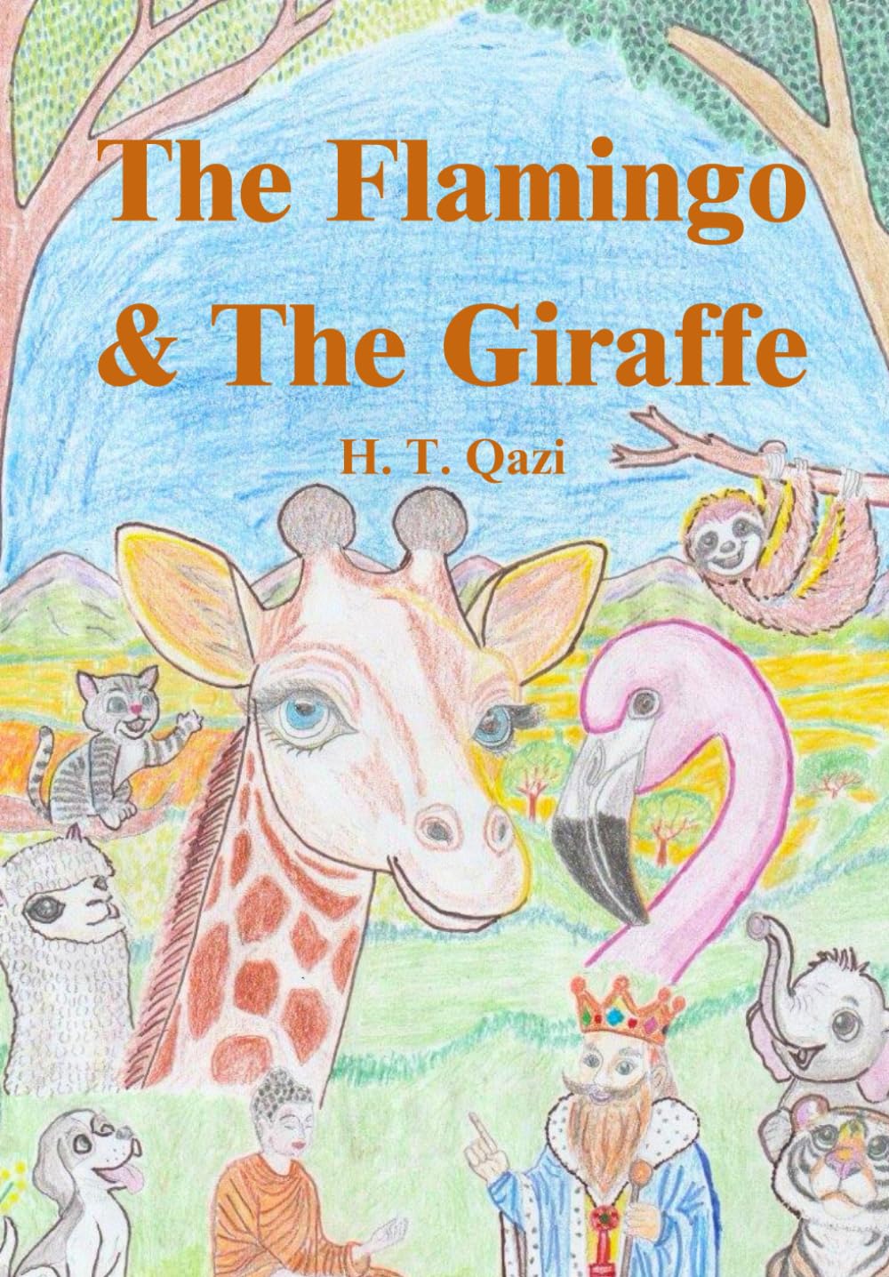 The Flamingo & The Giraffe: A fun story about friendship, bullying and learning to be kind