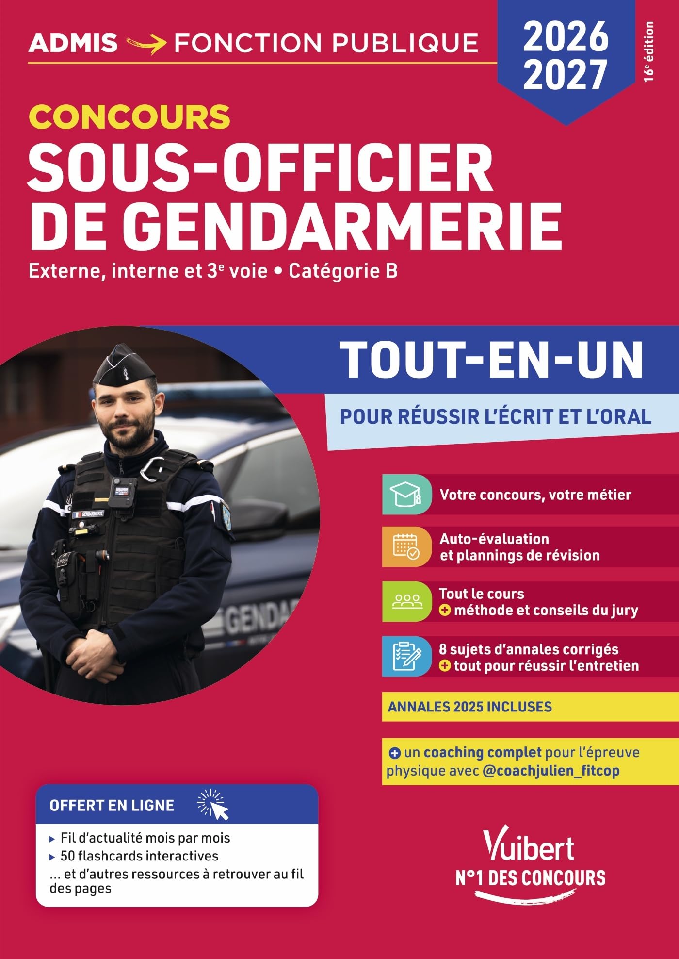 Concours Sous-officier de gendarmerie 2026-2027 - Tout-en-un: Externe interne et 3e voie - Catégorie B