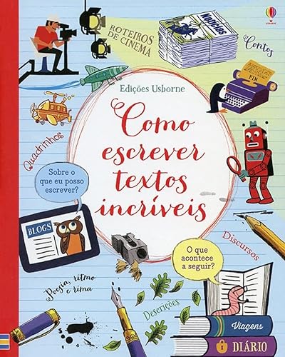 Como escrever textos incríveis