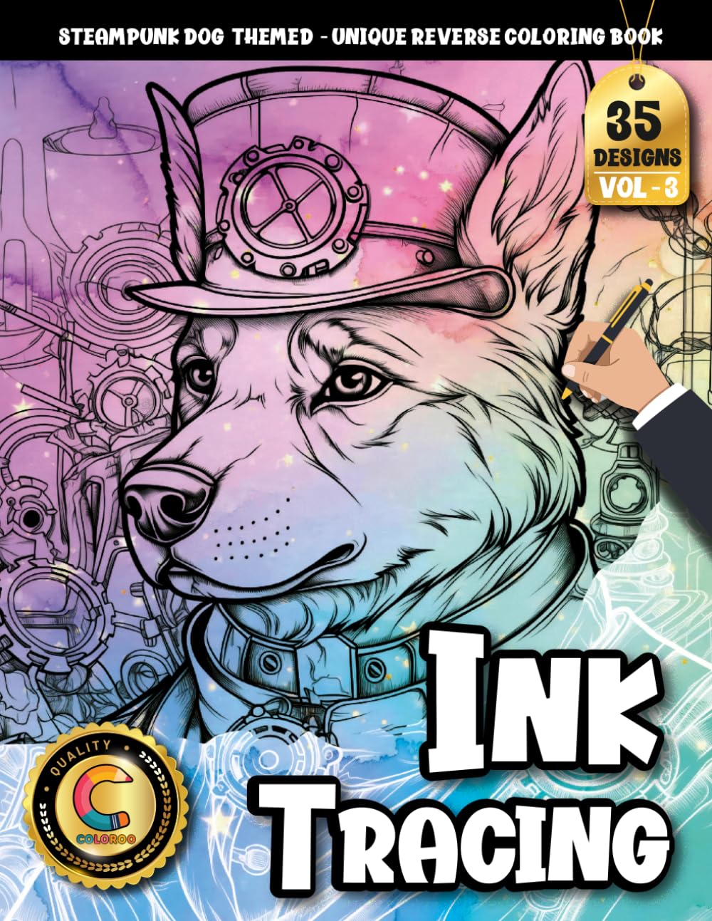 COLOROO Ink Tracing Book: Steampunk Dog Artwork for Mindful Relaxation and Joy: Adult coloring book for creative escape | Discover unique ... illustrations (Steampunk Dog Tracing Series)